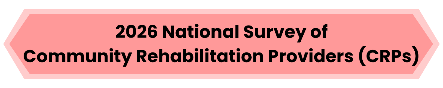 2026 National Survey of Community Rehabilitation Providers (CRPs_
