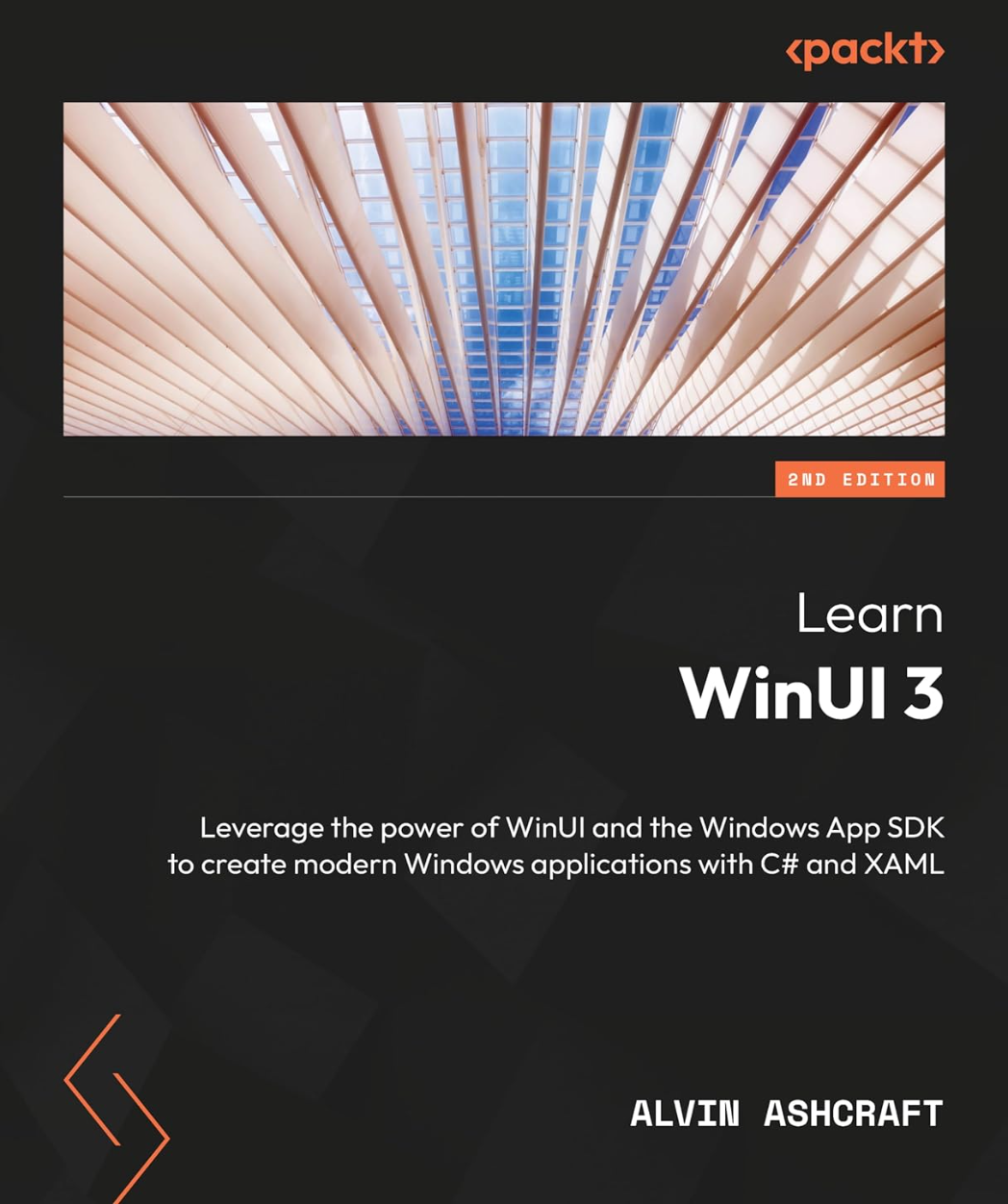 Learn WinUI 3, Second Edition