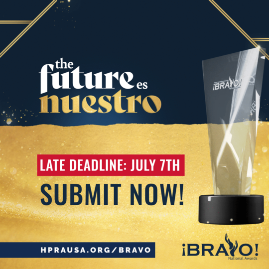 https://stratus.campaign-image.com/images/1048289000000048004_zc_v1_1687274461201_hispanic_pr_blog_hpra_bravo_awards_extended_deadline_july_17.png