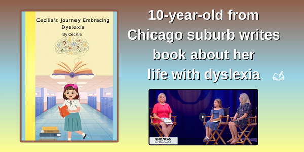 Cecilia's Journey-Dyslexia Awareness-The Written Word