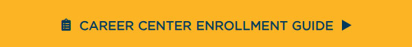 Button image for link to Career Center Enrollment Guide