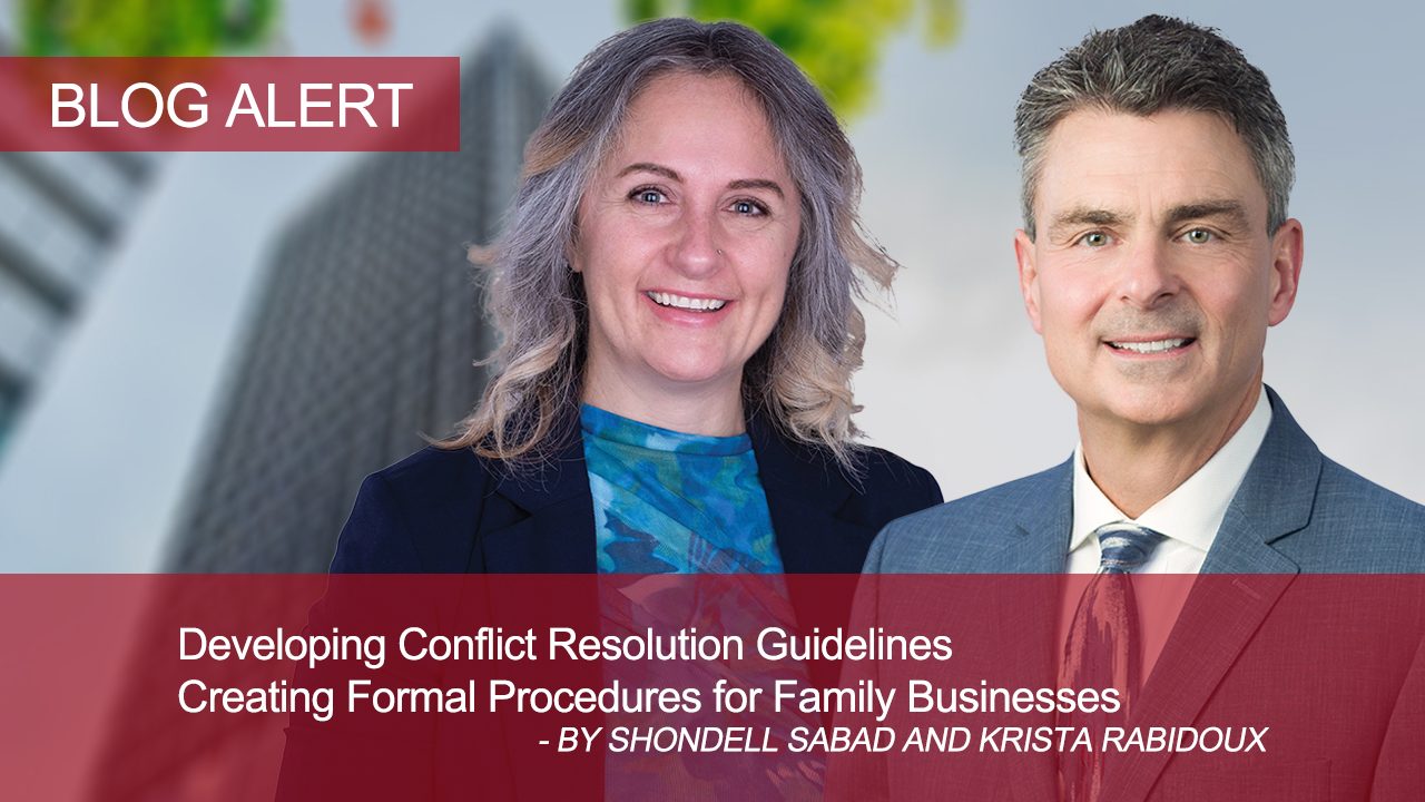 Developing Conflict Resolution Guidelines Creating Formal Procedures for Family Businesses