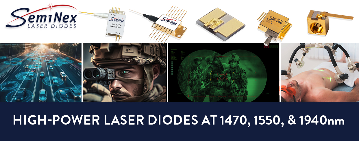 SemiNex Laser Diodes banner - high-power laser diodes at 1470, 1550 & 1940nm
