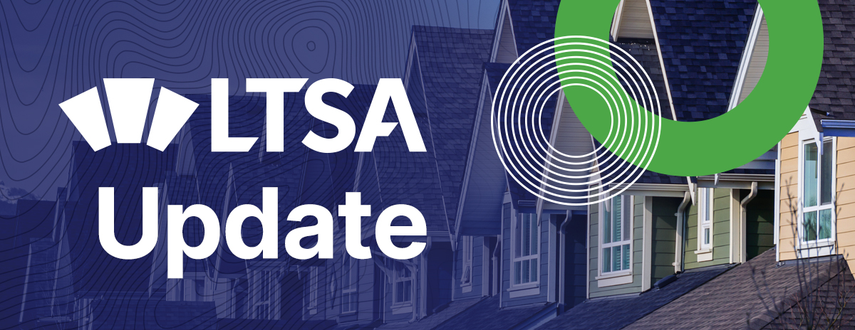 Images of houses with the newsletter title of LTSA Update overlaid on the photo