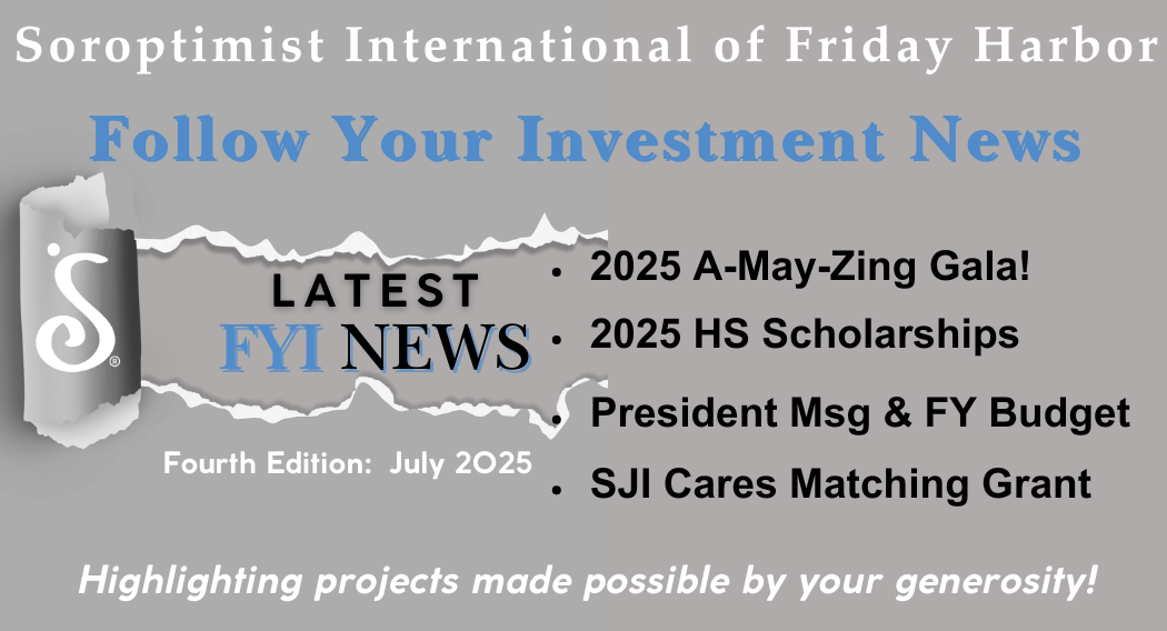 FH Soroptimist FYI Newsletter July 2025