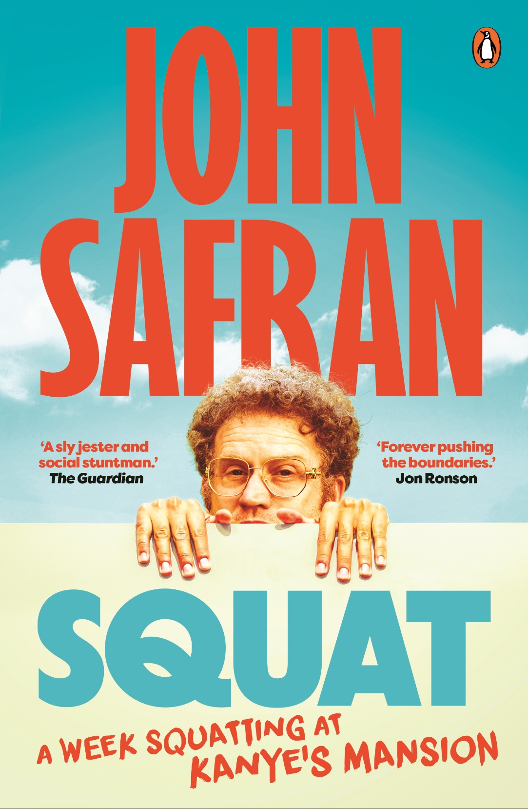 Squat, by John Safran