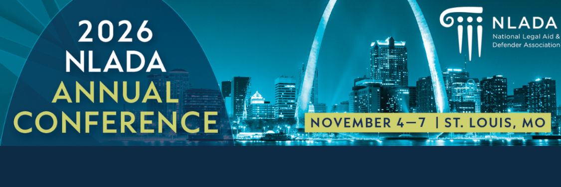 Promotion for the 2026 NLADA Annual Conference in St. Louis