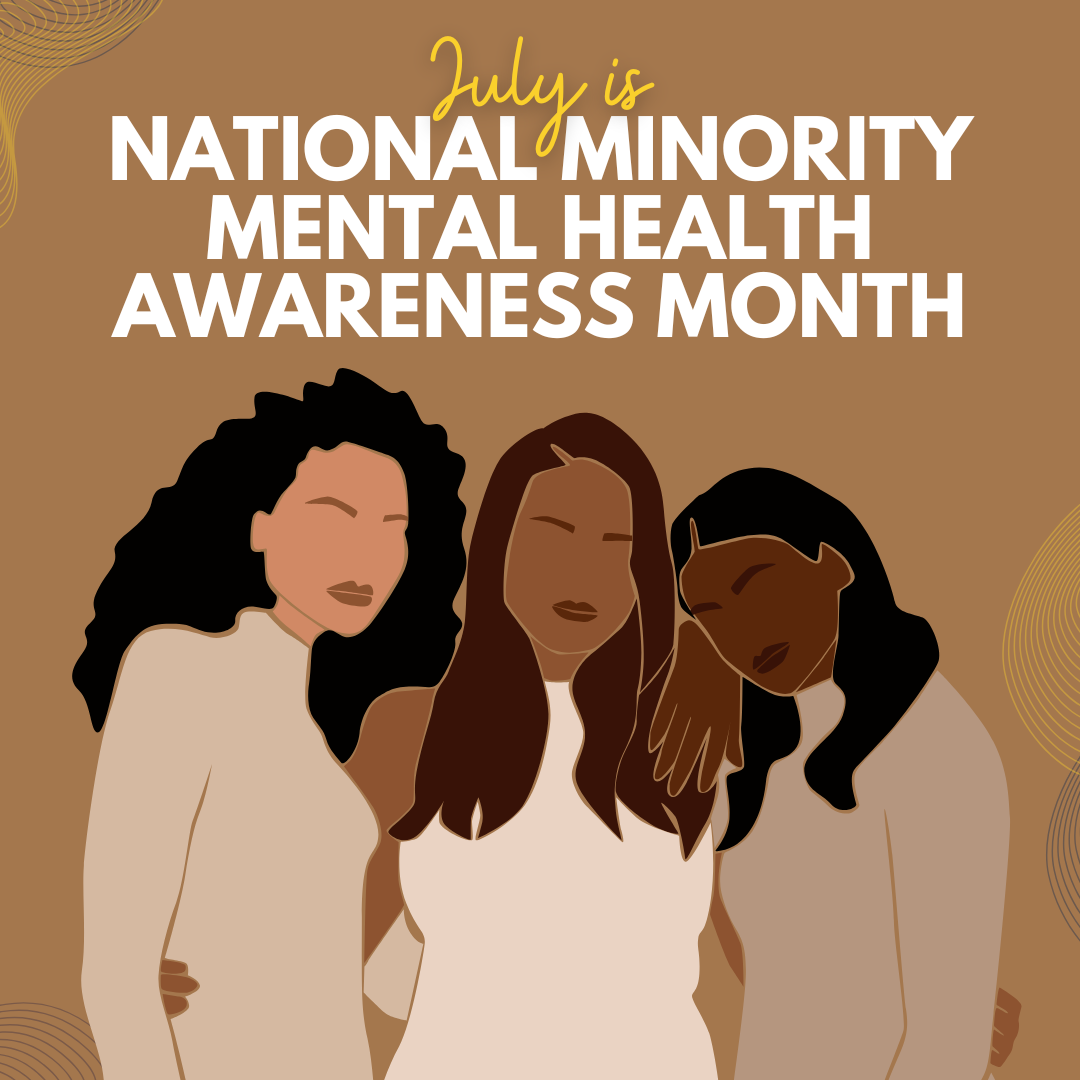 National Minority Mental Health Awareness Month