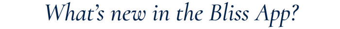 https://stratus.campaign-image.com/images/1465709000035230929_zc_v1_1774946082993_whats_new_in_the_bliss_app.png