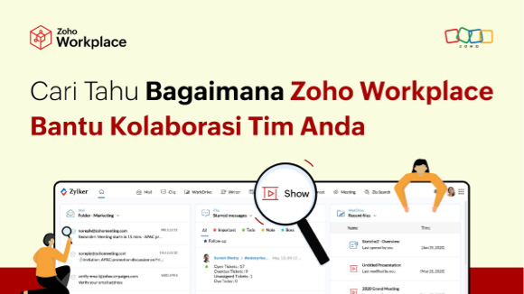 Cari Tahu Bagaimana Zoho Workplace Bantu Kolaborasi Tim Anda
