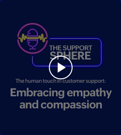 The human touch in customer support