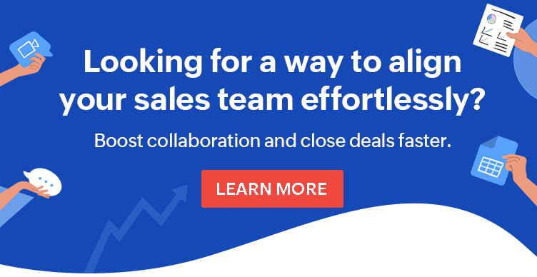 Boost collaboration and close deals faster