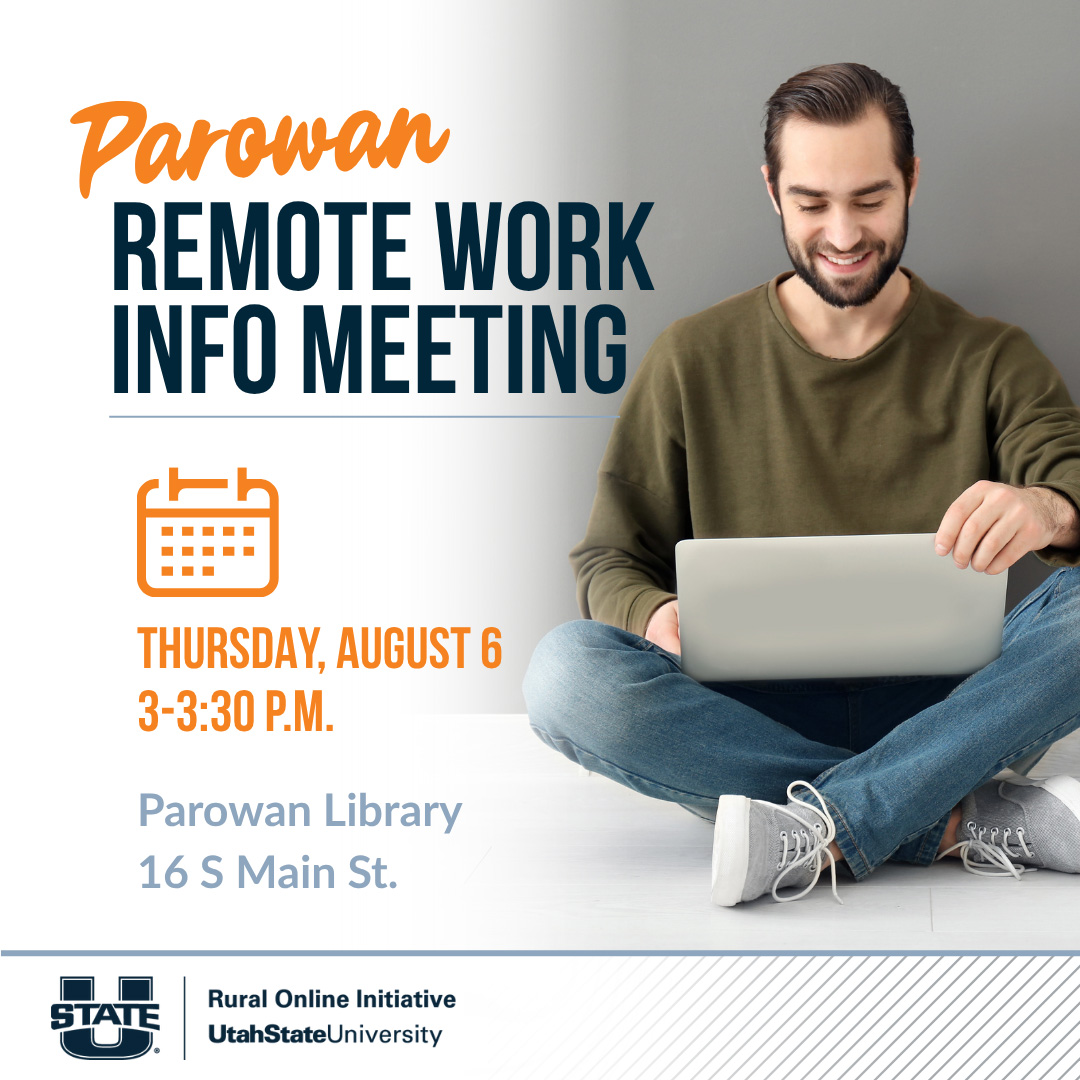 Smiling man sitting cross-legged with a laptop beside Parowan Remote Work Info Meeting text.