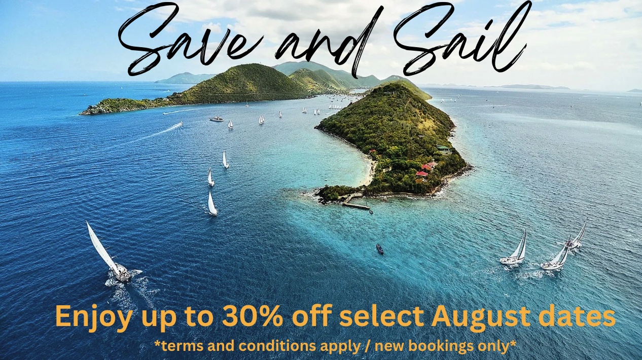 Set Sail & Save: Up to 30% off in August!