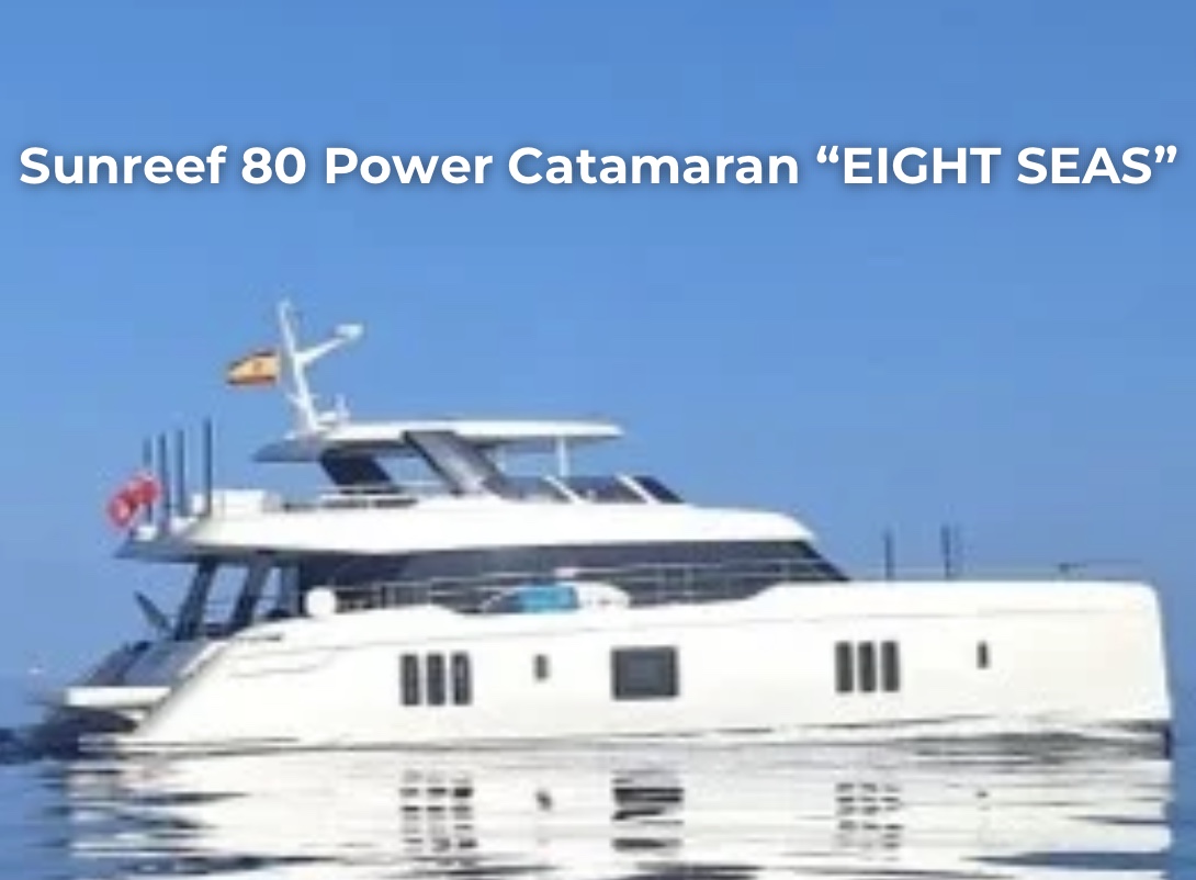 The Catamaran Company Closes 3rd New Sunreef 80 Power catamaran