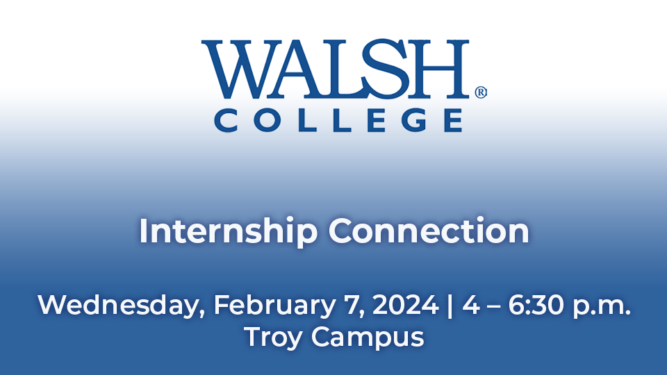 https://walshcollege.edu/events/internship-connection-2024/
