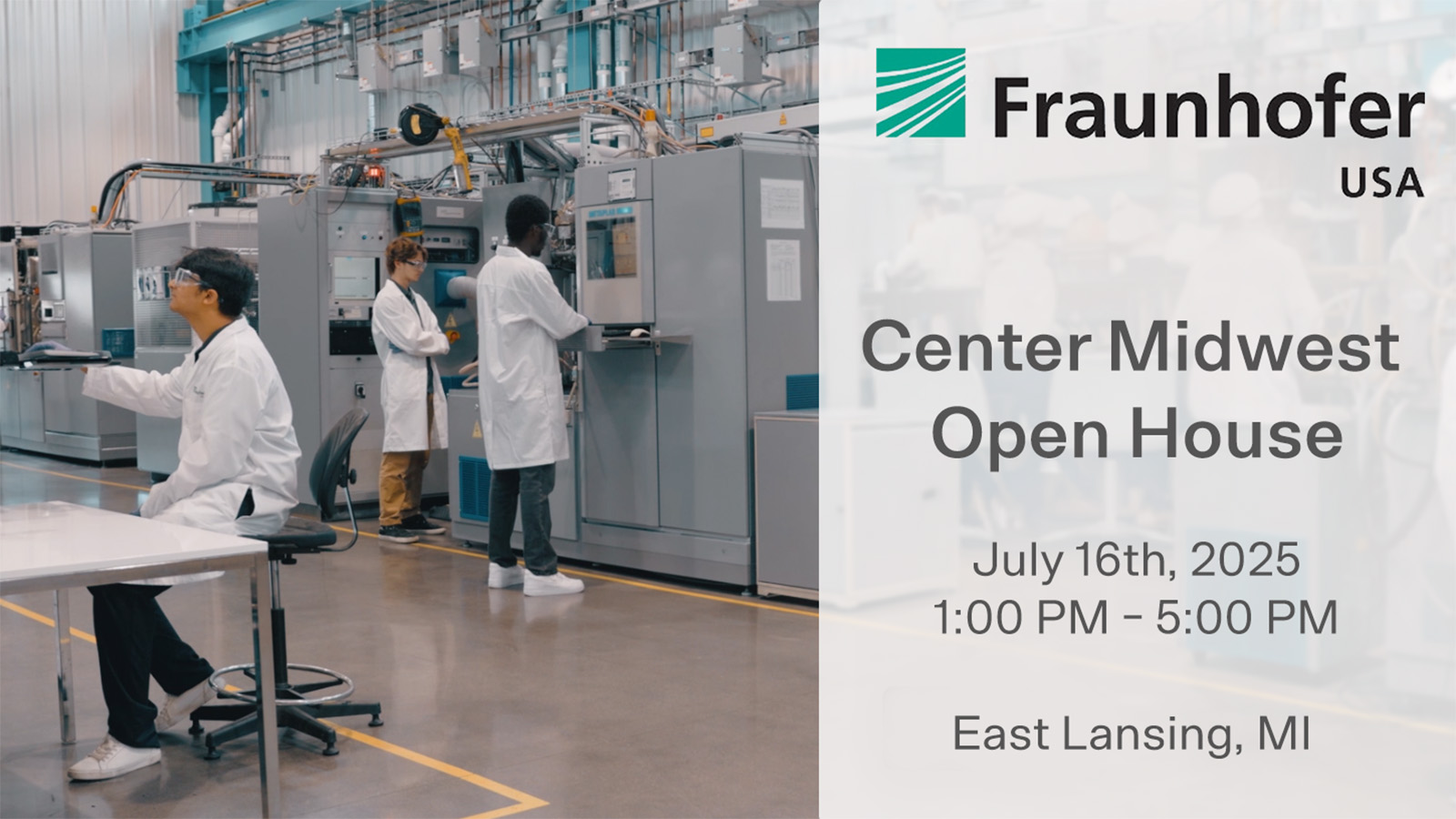 Fraunhofer USA Center Midwest Open House