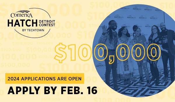 A graphic featuring the Comerica Hatch Detroit Contest by TechTown logo. Below is the text
