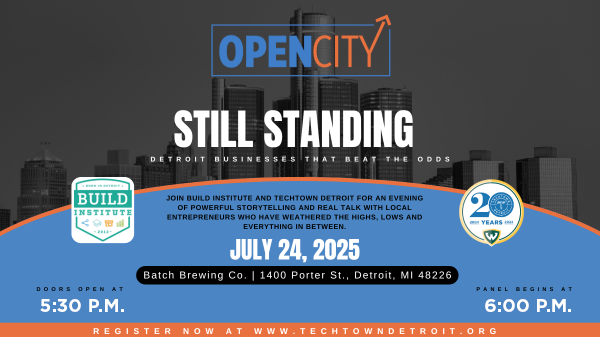 Graphic promoting Open City Still Standing Detroit Business that Beat the Odds on July 24