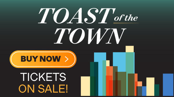 Graphic promoting tickets are on sale for Toast of the Town on October 10