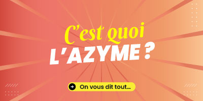 C'est quoi l'Azyme ?