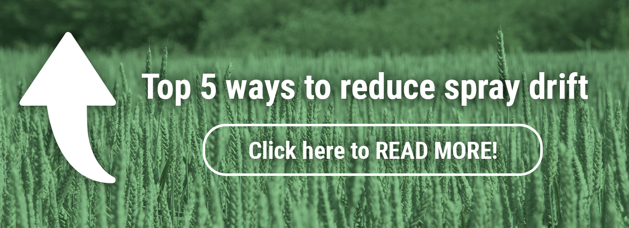Top 5 ways to reduce spray drift