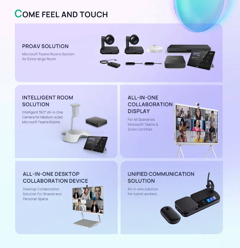 Come Feel And Touch Yealink Latest Innovations