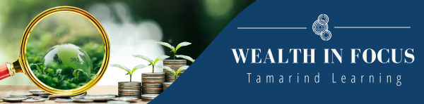 Wealth in Focus Tamarind Learning