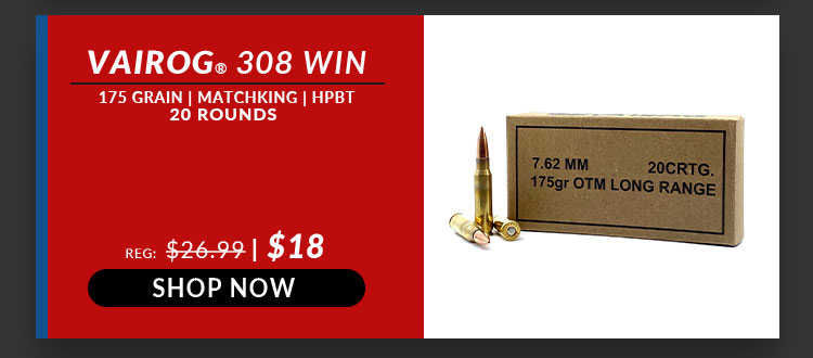 Vairog - 308 Win - 175 Grain - Sierra Match King - HPBT - 20 Rounds