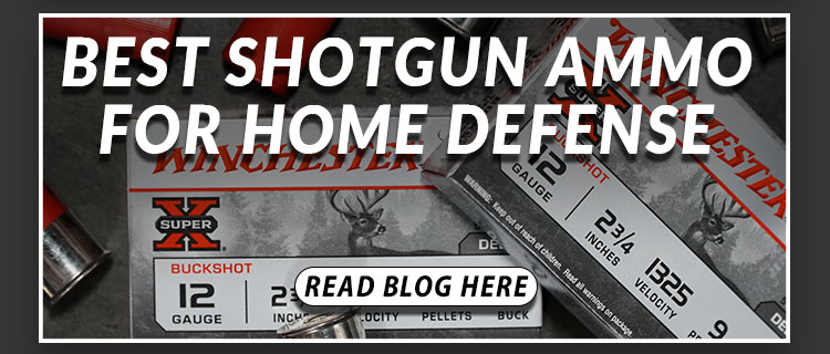 Best Shotgun Ammo For Home Defense