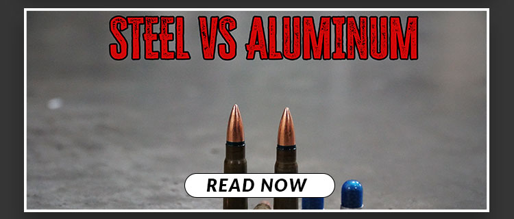 Steel Cased Ammo vs. Aluminum Cased Ammo: Weighing the Pros and Cons for Your Firearm