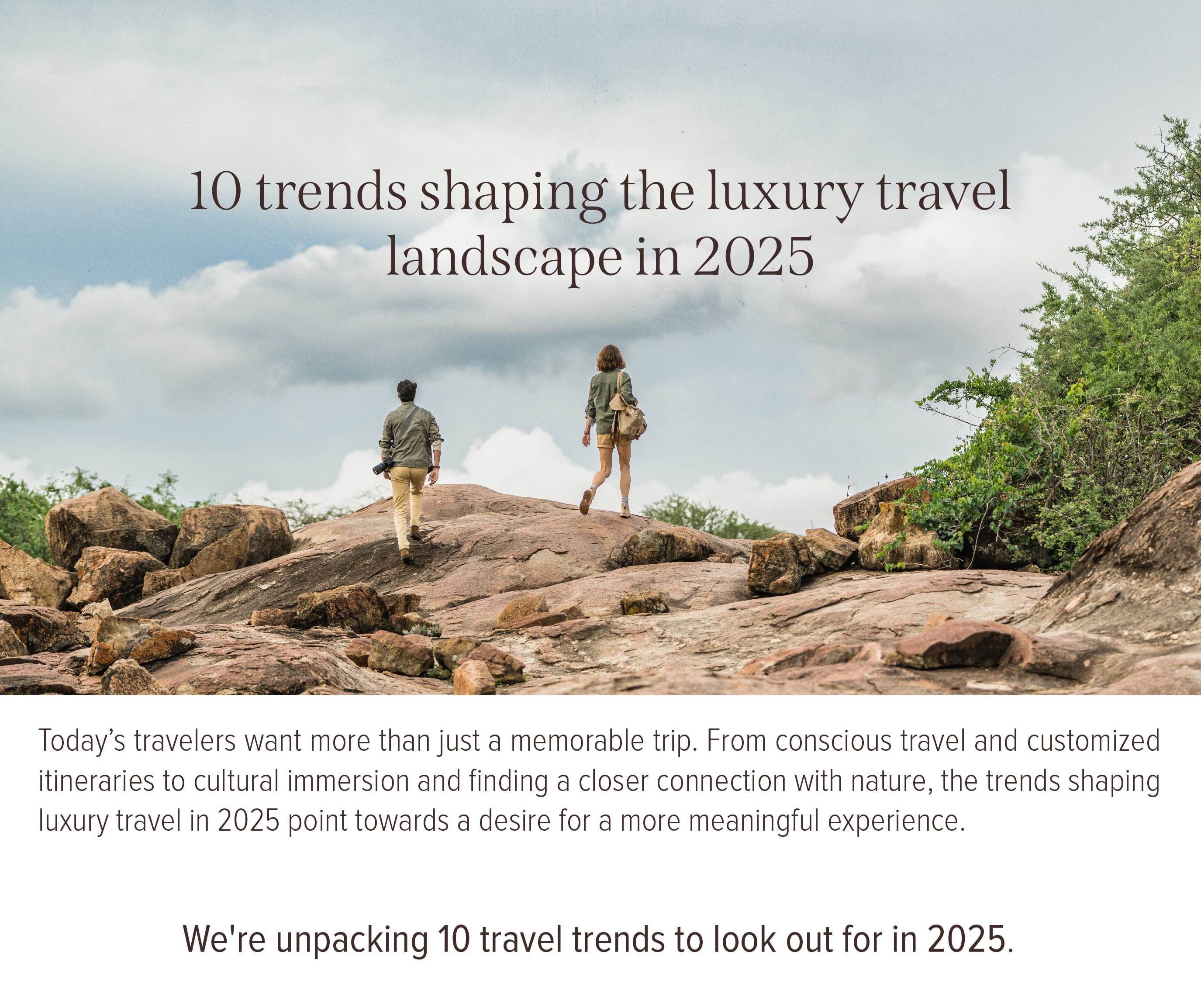 10 trends shaping the luxury travel landscape in 2025