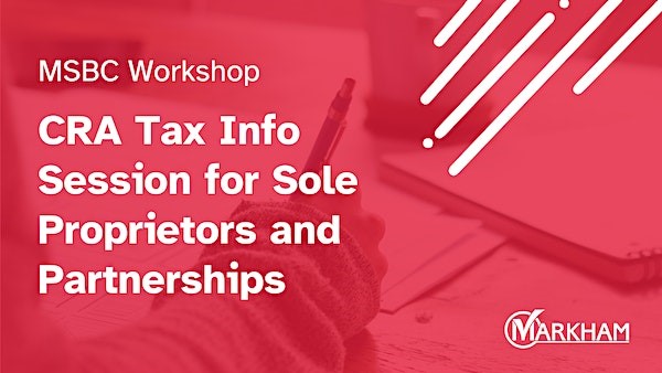 CRA Tax Info Session for Sole Proprietors and Partnerships