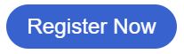 REGISTER NOW